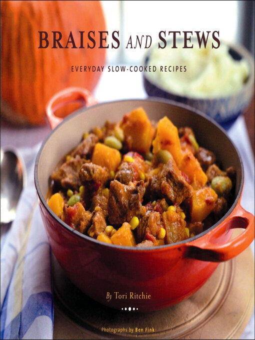 Title details for Braises and Stews by Tori Ritchie - Wait list